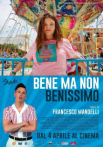 bene ma non benissimo-poster-dreamingcinema